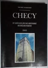 Livre : Chécy. 10 siècles