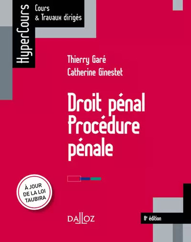 Droit pénal procédure - pénal.,