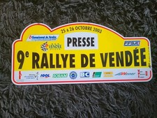 PLAQUE 9 ème RALLYE DE VENDÉE "PRESSE" 2003 FFSA SPORT AUTOMOBILE 