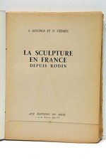 La sculpture en France depuis Rodin Paris 1945