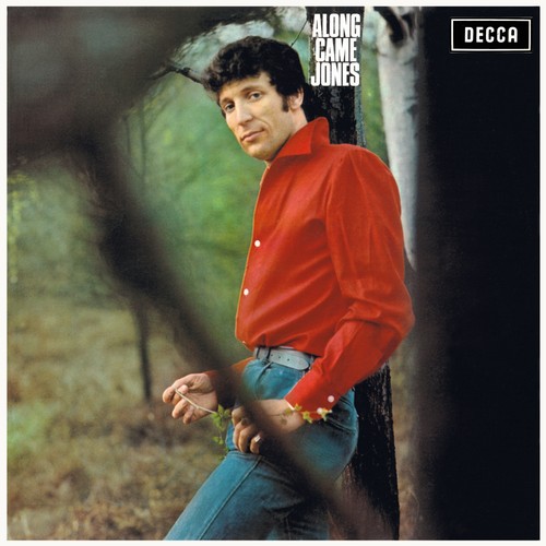 Tom jones along came - tom,