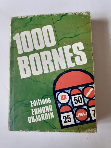 1000 bornes editions edmond - bornes,