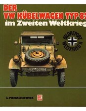 ▄▀▄ Der VW Kübelwagen Typ 82 im Zweiten Weltkrieg Janusz-PiekalkiewiczDer VW Küb