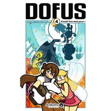 Maga Dofus Tome 4 -  Chétif