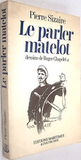 Le PARLER MATELOT Pierre