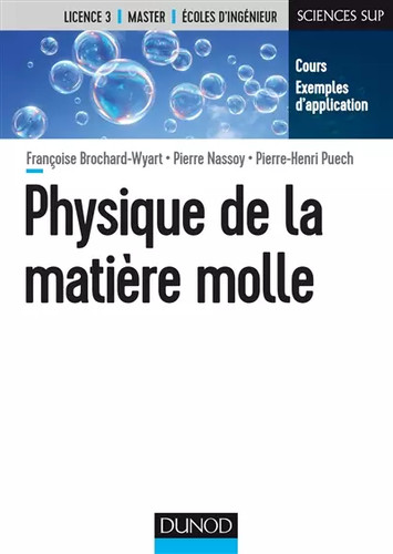 Physique matière molle - de, la