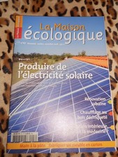 Magazine LA MAISON ECOLOGIQUE, n° 47, 2008