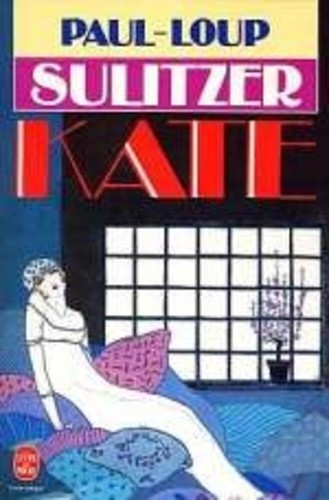 Kate sulitzer paul loup - sulitzer, |