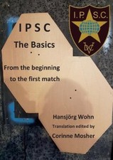 IPSC The Basics: From the