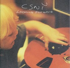 CSN&Y  looking forward  CROSBY