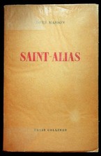 Loys Masson, Saint-Alias