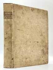 Annibal Antonini : DICTIONNAIRE FRANCOIS, LATIN & ITALIEN... Venise 1752