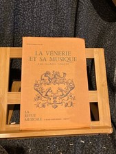 Revue Musicale double numéro 310-311 Francis Pinguet Vénerie et sa musique 1978
