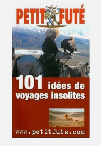 101 idées voyage insolites - voyage,