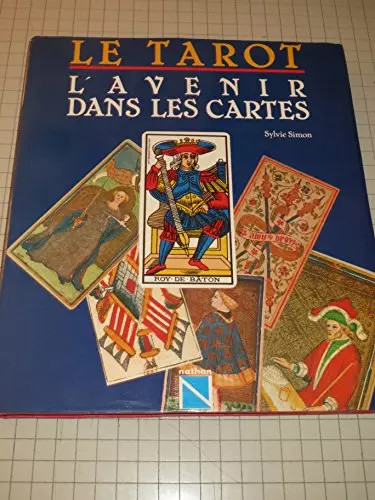 Tarot avenir dans - :, les