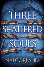 Mai Corland Three Shattered