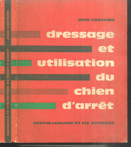Dressage utilisation du - dressage, et