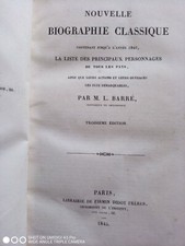 Barré - biographie classique jusqu'à l'année 1840 - éditions 1845 firmin Didot 