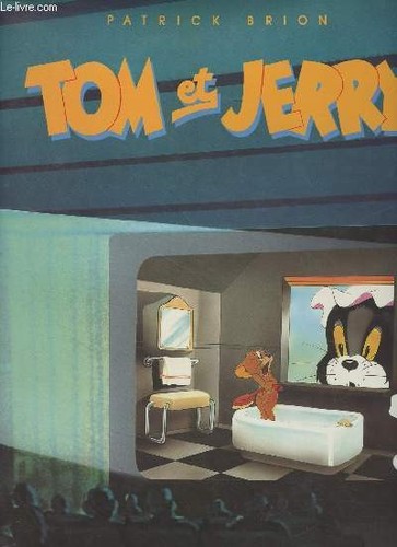 Tom jerry cinéma de - -, "cinéma