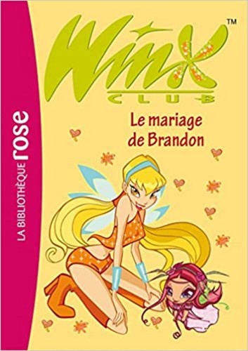 Livre winx club tome le - winx,