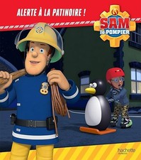 Sam le pompier - Alerte à la