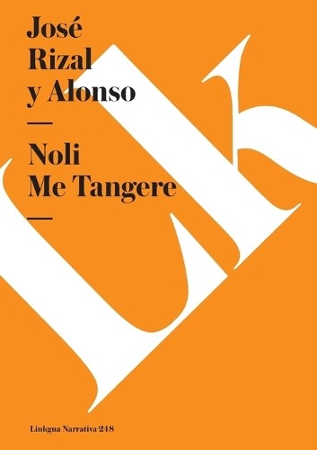 José rizal alonso noli me - noli,