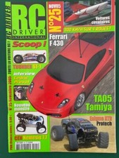 Revue RC Driver N°25 Novembre 2005 (Thunder ST1 - CEN Nemesis 7.7 - TAMIYA TA05)