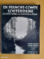 En Franche-Comté souterraine