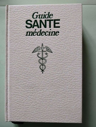 Guide santé médecine - , |