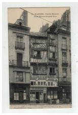 44 NANTES VIEILLE MAISON DE LA HAUTE GRANDE RUE