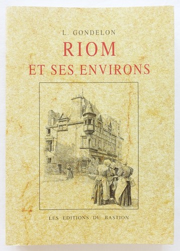 Riom ses environs l - riom,