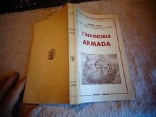 Michael Lewis L'INVINCIBLE ARMADA ( Galion Marine de Guerre Espagnole ) 1962