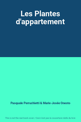 Les plantes appartement - plantes, d'appartement