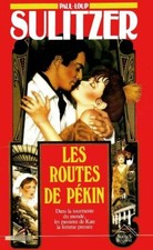 Les routes de Pékin -
