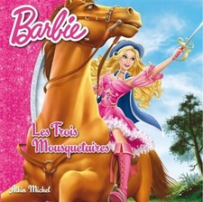 Barbie, Tome 1 : Les trois mousquetaires, Valerie Videau