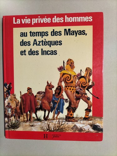 Temps des mayas azteques - au,