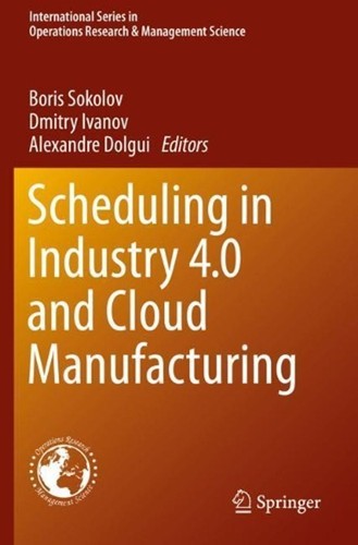 Scheduling industry 0 and - scheduling,