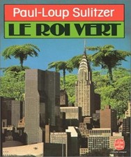 Le Roi vert - Sulitzer