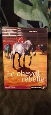  - Le cheval fantôme Tome IV : Le cheval rebelle - Terri Farley