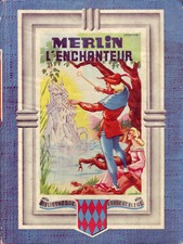 Jeunesse ! Merlin l'enchanteur