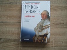 Histoire de France : Louis XV - XVI | Jules Michelet | Neuf