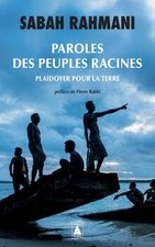 Paroles des peuples racines: Plaidoyer pour la Terre ... | Livre | état très bon