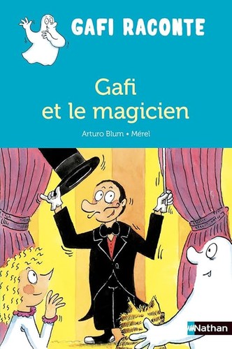 Gafi magicien mérel - -,