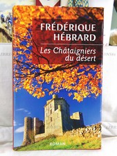 LES CHÂTAIGNIERS DU DÉSERT