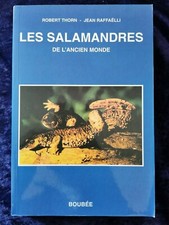 Les Salamandres de l'ancien monde - Thorn et Raffaëlli éditions Boubée 2001