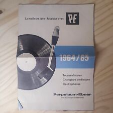 Catalogue Perpetuum-Ebner tourne disque, electrophones 1964-65