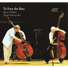 Barre Phillips/Teppo Hauta-Aho