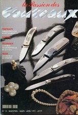 LA PASSION DES COUTEAUX n° 13 - MARS - AVRIL 1991