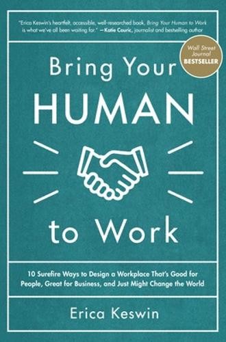 Erica keswin bring your human - bring,