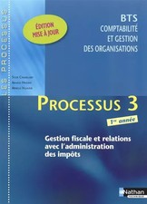 Processus 3 - BTS CGO 1re année Livre détachable de l'élève Les Processus L